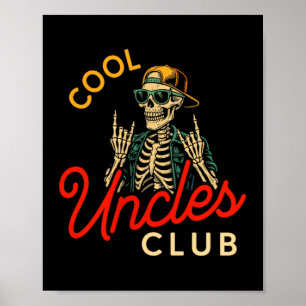 Cool Uncles Club Shirt Funny Skeleton Retro Uncle Poster