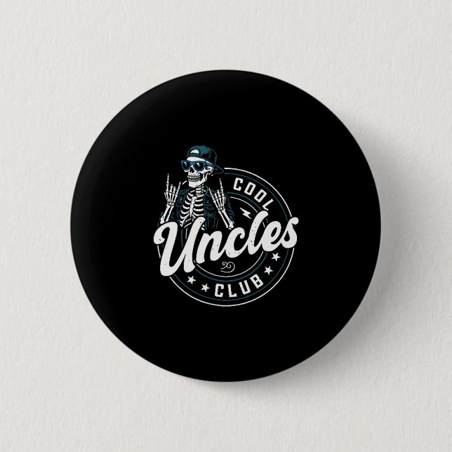 Cool Uncles Club Shirt Funny Skeleton Uncle Men  2 Inch Round Button (Front)