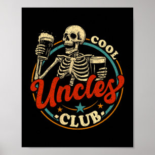 Cool Uncles Club Shirt Uncle Skeleton Men Fathers Poster