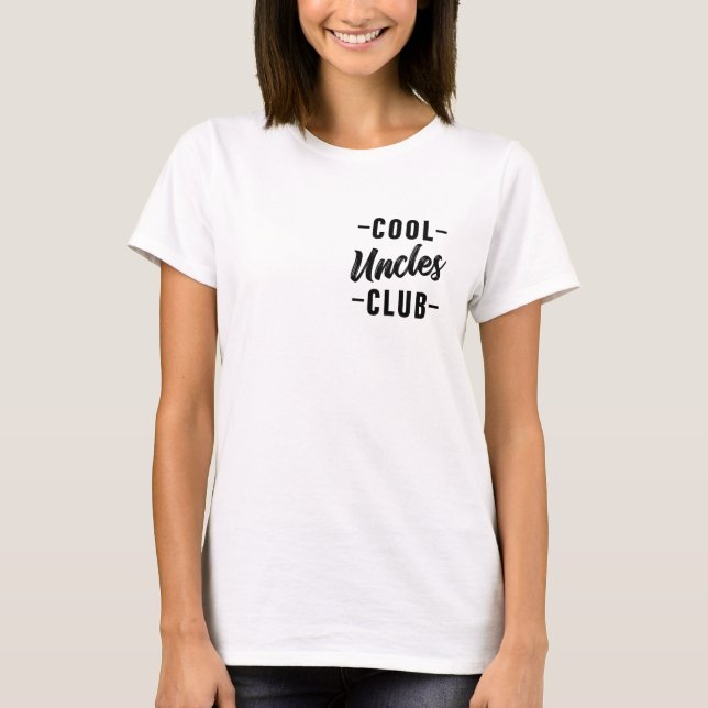 Cool Uncles Club T-Shirt (Front)