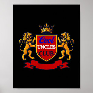 Cool Uncles Club Uncle Ever Funny Cket Funny Uncle Poster