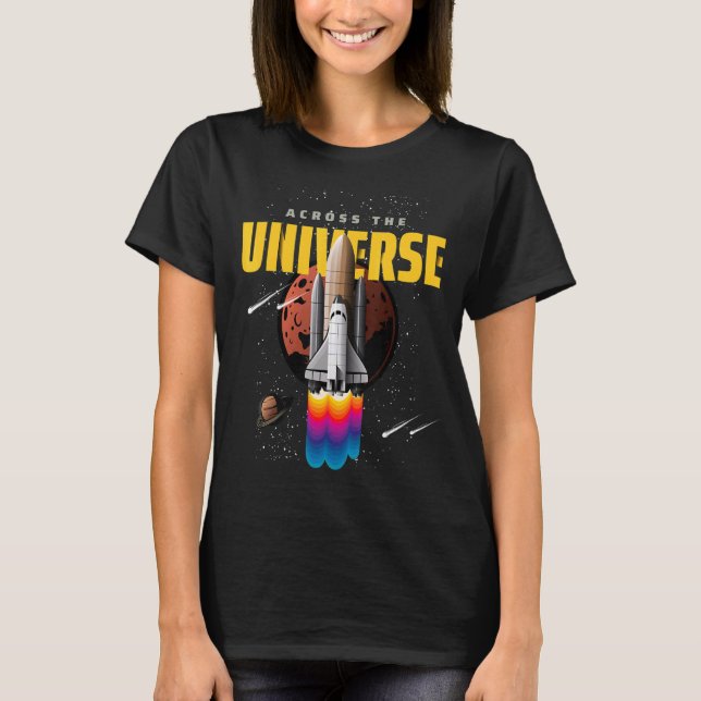 Cool Universe Space Shuttle Illustration Graphic D T-Shirt (Front)
