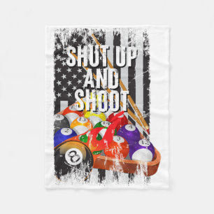 Cool Usa Pool Billiards Game Quotes Shut Up And Sh Fleece Blanket