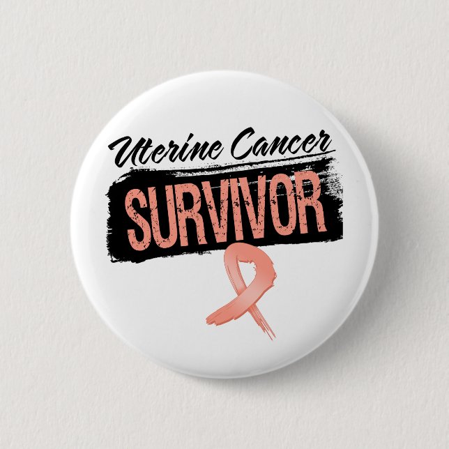 Cool Uterine Cancer Survivor 2 Inch Round Button (Front)