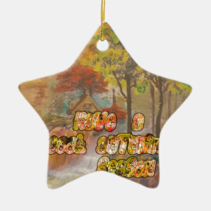 Cool vintage Hakuna Matata Have a cool Autum Seaso Ceramic Ornament