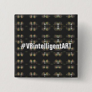 Cool VRintelligentART Buttonpin 2 Inch Square Button