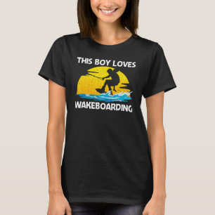 Cool Wakeboarding For Boys Men Wakeboard Wakeboard T-Shirt
