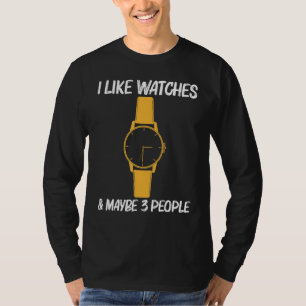 Cool Watch Collector Art For Men Women Collecting  T-Shirt