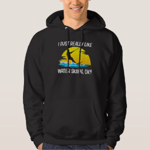 Cool Water Skiing For Men Women Ski Sports Skiers  Hoodie