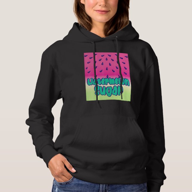 Cool Watermelon Sugar Hoodie (Front)