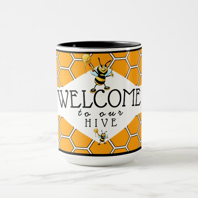 Cool Welcome To Our Bee Hive Cooffe Mug (Center)