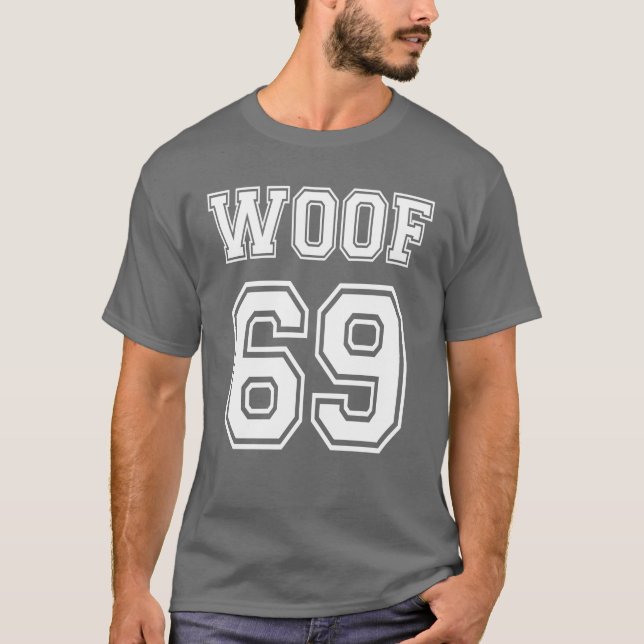 Cool Woof 69 T-Shirt (Front)