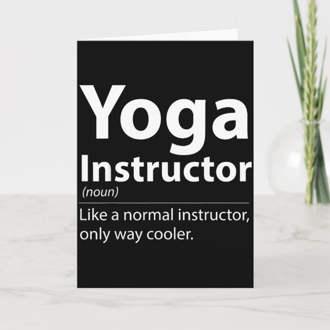Cool Yoga Instructor Definition Funny Yoga Lover  Card (Front)