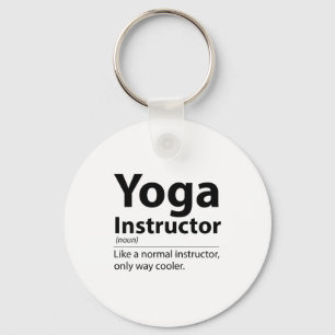 Cool Yoga Instructor Definition Funny Yoga Lover Keychain