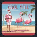 Cool Yule Santa and Flamingos Beach Christmas Square Sticker<br><div class="desc">Introducing our Cool Yule Santa and Flamingos Beach Christmas Stickers – a blend of holiday tradition and tropical fun! Santa and his flamingo friends on a sandy beach.</div>
