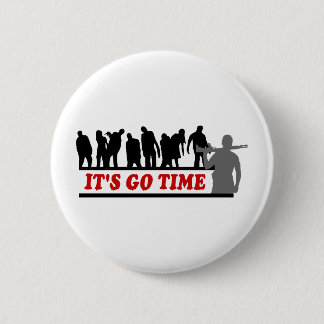 Cool ZOMBIES It's go time design 2 Inch Round Button