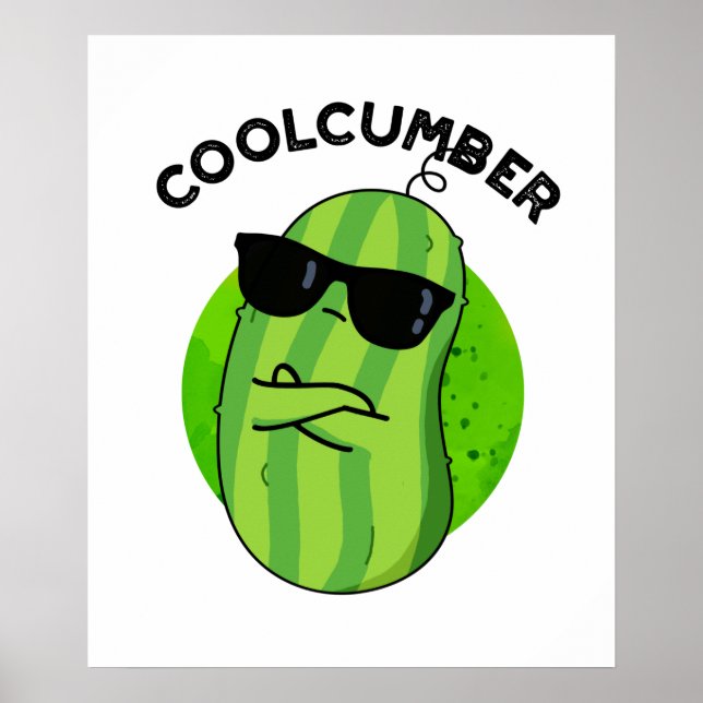 Coolcumber Funny Veggie Cucumber Pun  Poster (Front)