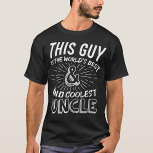 Coolest and best uncle Gift Birth Announcement T-Shirt