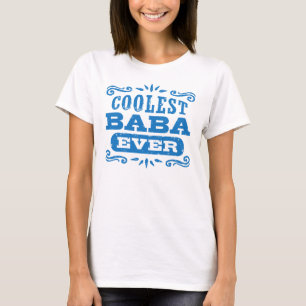 Coolest Baba Ever T-Shirt