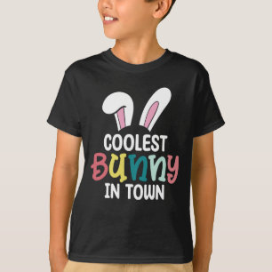 Coolest Bunny In Town Easter Bunny Rabbit T-Shirt