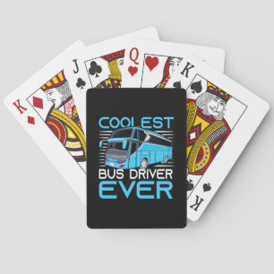 Coolest Bus Driver Ever Playing Cards