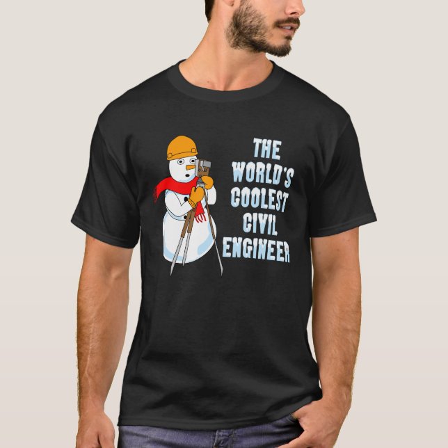 Coolest Civil Engineer T-Shirt (Front)