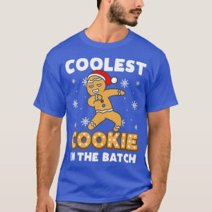 Coolest Cookie In The Batch Dabbing Gingerbread T-Shirt