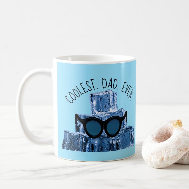 Coolest Dad Ever Cool Sunglasses on Ice Cubes Coffee Mug (With Donut)