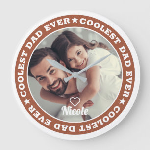 Coolest Dad Ever Modern Custom Photo Large Clock