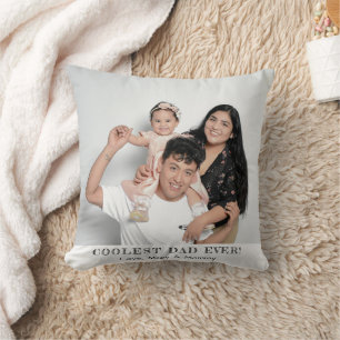 Coolest Dad Ever Photo Father's Day Memories Gift Throw Pillow