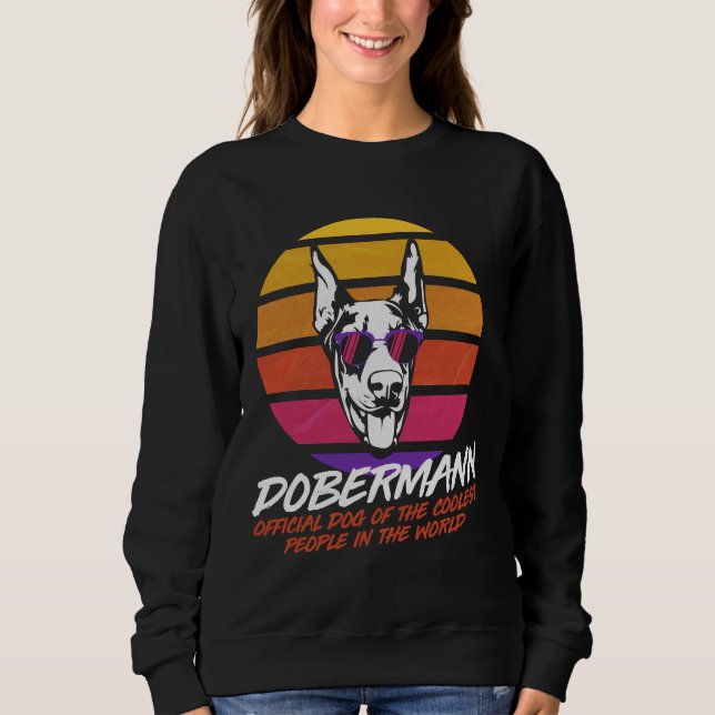 Coolest Dog Dobermann Sweatshirt (Front)