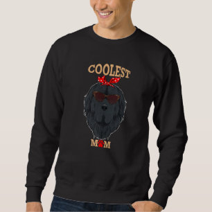 Coolest Dog Mom I Newfoundland Mom I Newfoundland Sweatshirt