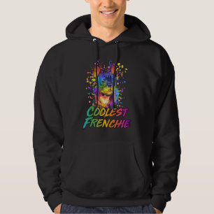 Coolest Frenchie  French Bulldog Humor Frenchie Do Hoodie