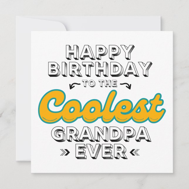 Coolest Grandpa Ever, Happy Birthday Grandpa Card (Front)