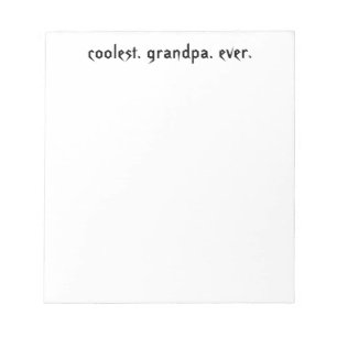 Coolest Grandpa Ever Notepad