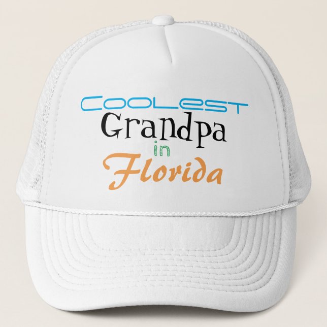 Coolest Grandpa in Florida Customize Trucker Hat (Front)