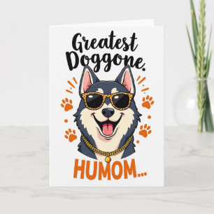 Coolest Humom Dog Illustration Card