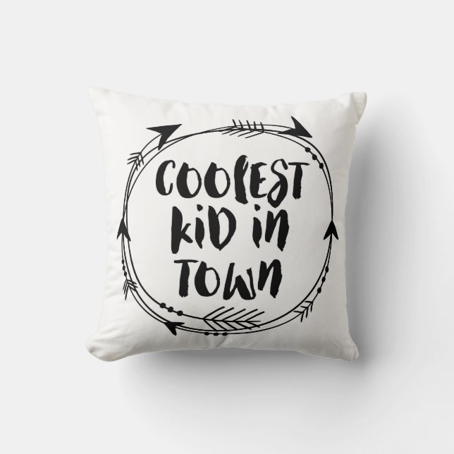 Coolest Kid in town black and white pillow (Front)