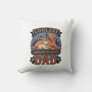 Coolest Labrador Retriever Dad Dog Mountain Paw Pr Throw Pillow