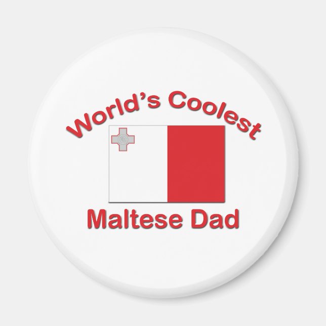 Coolest Maltese Dad Magnet (Front)