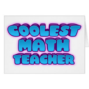 coolest math teacher