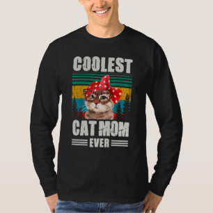 Coolest Mom Cat Mom Ever Cat Mom Mother's Day Wome T-Shirt