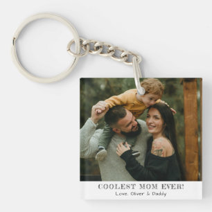 Coolest Mom Ever Photo Mother's Day Memories Gift Keychain