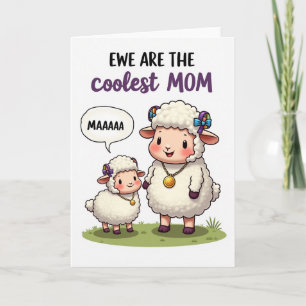 Coolest Mom Ewe Illustration Card