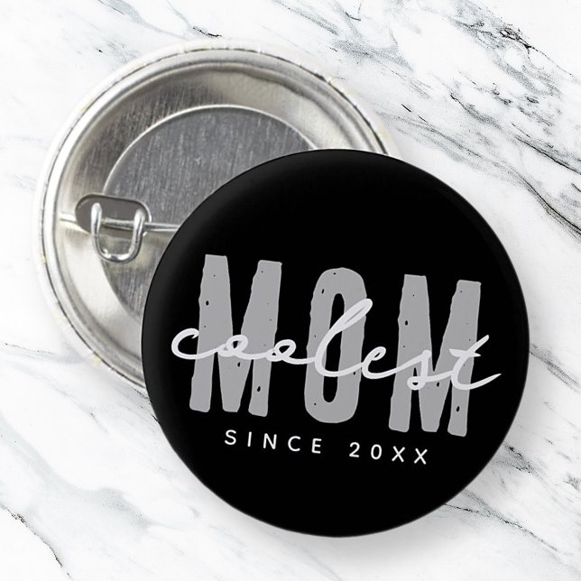 Coolest Mom Since 20XX Modern Simple Preppy 1 Inch Round Button (Creator Uploaded)