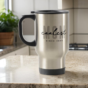 Coolest Mom Since 20XX Modern Simple Preppy Travel Mug