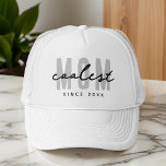 Coolest Mom Since 20XX Modern Simple Preppy Trucker Hat<br><div class="desc">This simple and modern design is composed of san serif typography.</div>