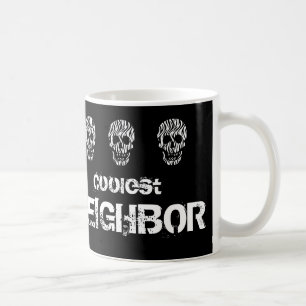 Coolest Neighbour Black and White Skull Gift Idea Coffee Mug