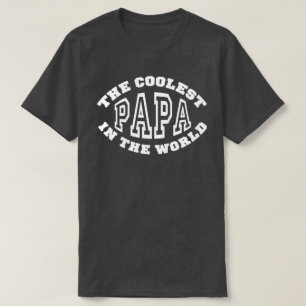 Coolest Papa T-Shirt