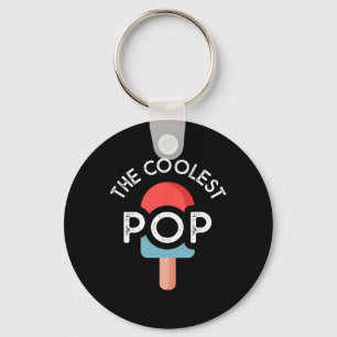 Coolest Pop Funny Dad Shirt For Dad Fathers Day Keychain